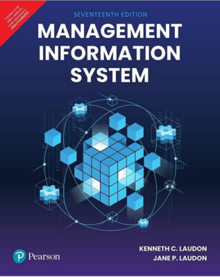 Management Information Systems by Kenneth and Jane 17ed INTERNATIONAL ...