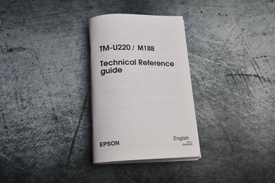 Epson tm-u220 / M188 Receipt Printer Technical Reference Instructions ...