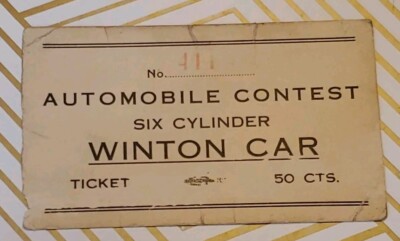1922 Automobile Contest Six Cylinder Winton Car Ticket Vintage RARE