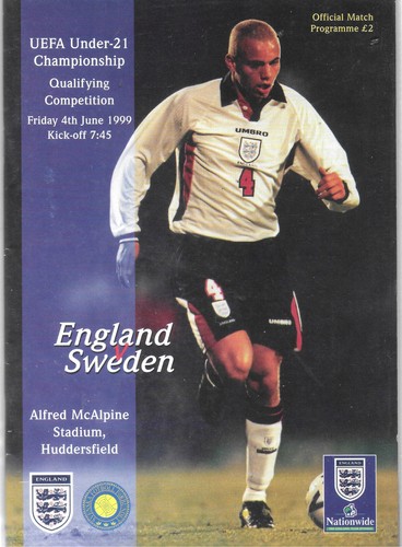 ENGLAND V SWEDEN UNDER 21'S 4 JUNE 1999. McCALPINE STADIUM VGC
