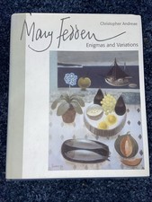 Mary Fedden : Enigmas and Variations by Christopher Andreae (2007, Hardcover)