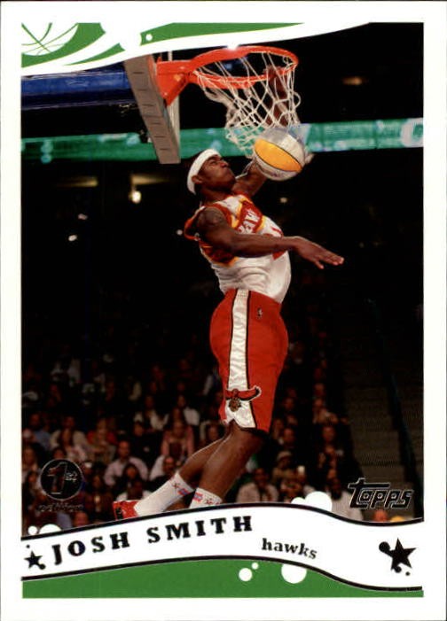 2005-06 Topps First Edition #13 Josh Smith - BSK