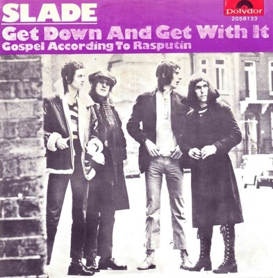 7'' Slade   Get Down And Get With It / Belgium 1971