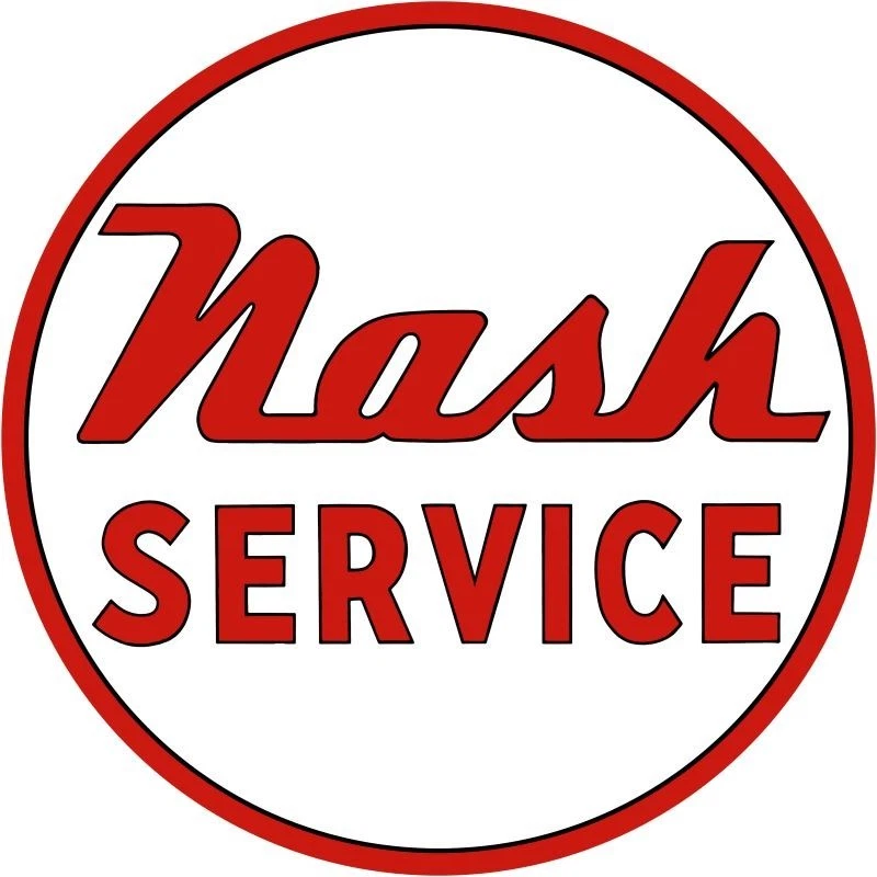 Nash Automobile Service NEW METAL SIGN: 12" Diameter Round - Image 1 of 1