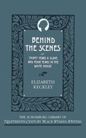 Elizabeth Keckley | Behind The Scenes | Taschenbuch | Englisch (1989)