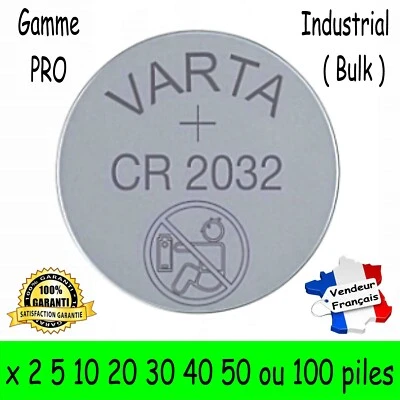 Piles bouton CR2032 VARTA Lithium 3V ( au choix par 2 5 10 20 30 40 50 ou 100 )