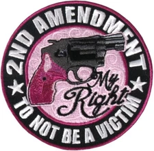 My Right The 2nd Amendment to NOT BE A Victim Ladies Pink Patch [Iron on Sew on]