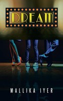 Mallika Iyer | Dream | Taschenbuch | Englisch (2013) | Kartoniert / Broschiert