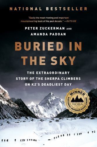 Buried in the Sky: The Extraordinary Sto- paperback, Peter Zuckerman, 0393345416