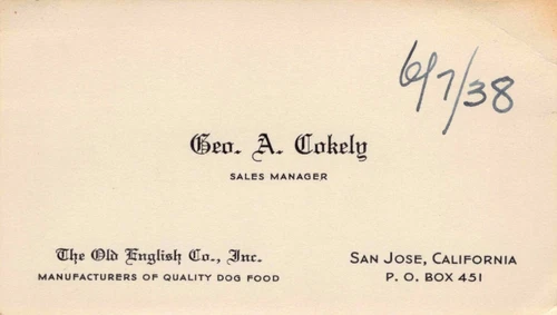 VTG Business Ad Card 1938 Old English Dog Food Cokely Sales Manager San Jose CA