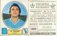 LA PALMA, NAPLES * STICKER FIGURE NO. 200-PANINI COLLECTION 1977/78-NEW