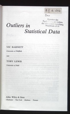 Outliers in Statistical Data. Wiley Series in Probability & Mathematical Statist