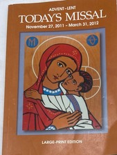 Today's Missal: Advent-Lent (November 27, 2011 - March 31, 2012) Paperback La...