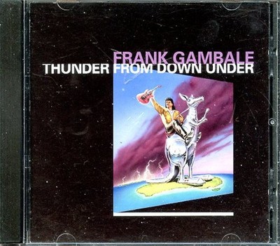 Frank Gambale Thunder From Down Under Compact Disc