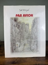 Par Avion J J SEMPE éd France Loisirs 1990 Hardcover With Dust Jacket VG