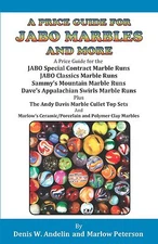 GREAT BOOK "A PRICE GUIDE FOR JABO MARBLES AND MORE" BY ANDELIN & PETERSON MINT!