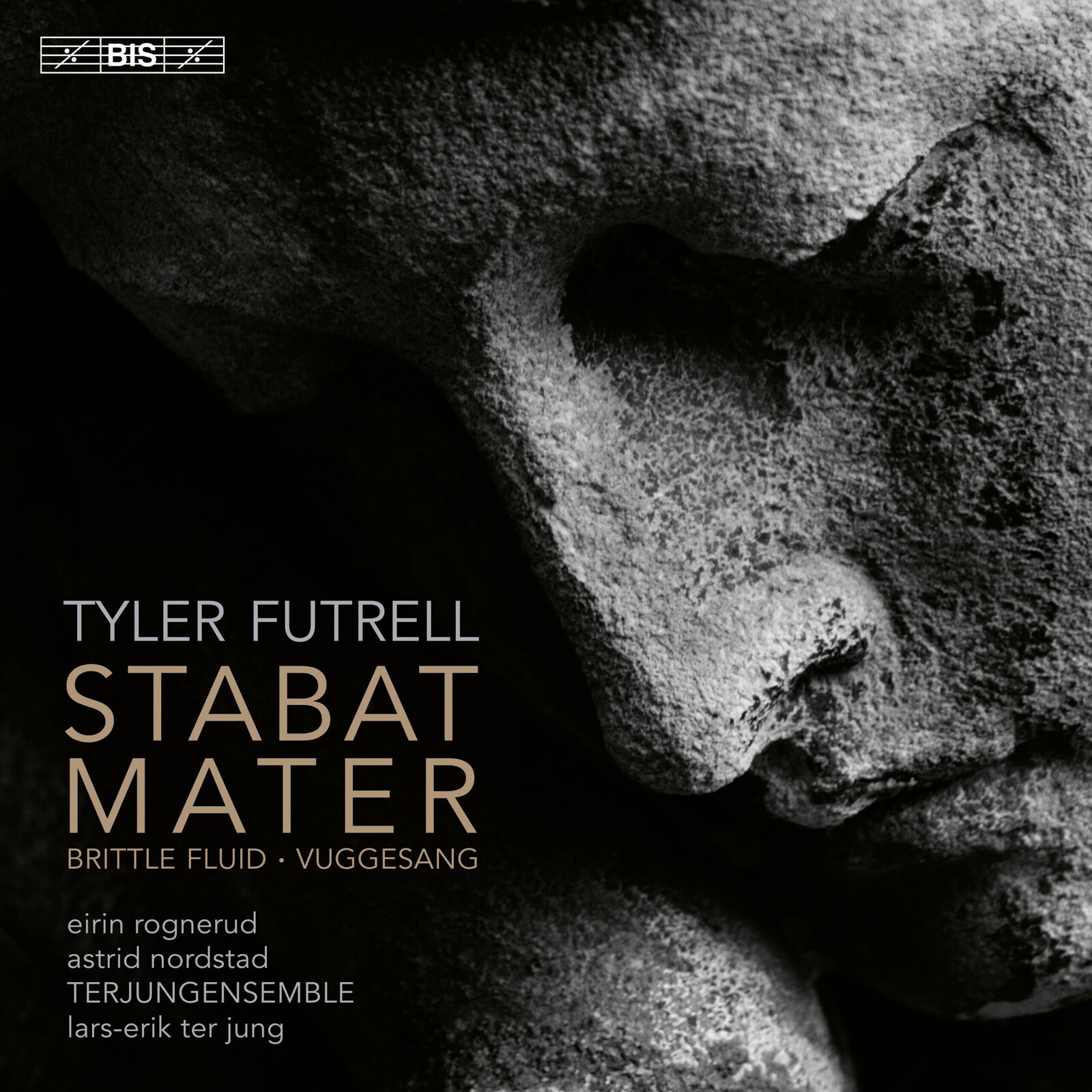 BIS2548 Tyler Futrell Futrell: Stabat Mater CD BIS2548 NEW