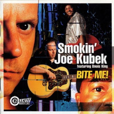 Smokin' Joe Kubek Featuring Bnois King - Bite Me (CD) (Near Mint (NM or M-)) - 4