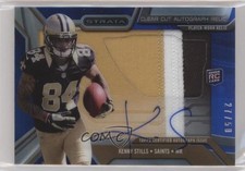 2013 Topps Strata Clear Cut Rookie Relics Sapphire 27/50 Kenny Stills Auto ni4