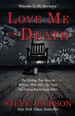 Steve Jackson Love Me to Death (Taschenbuch)
