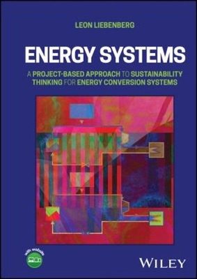 Energy Systems : A Project-Based Approach to Sustainability Think