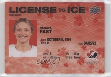 2023 Upper Deck Team Canada Juniors License to Ice Red Renata Fast #LI-33 18u1