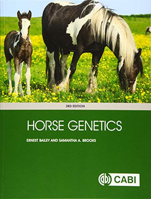 Horse Genetics -  NEW Samantha A. Bro 2020