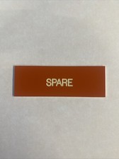 1” X 3” Engraved Nameplate - “SPARE”