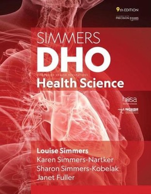 DHO Health Science, 9th Student Edition by Sharon Simmers-Kobelak Hardcover Book