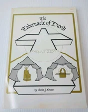 The Tabernacle of David Mount Zion Kevin J. Conner 1976 Vintage Religious Book