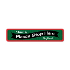 Santa Please Stop Here Sign, Custom Merry Christmas Aluminum Metal Decor Sign