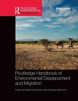 Routledge Handbook Of Environmental Displacement And Migration Mcleman (U. A.)