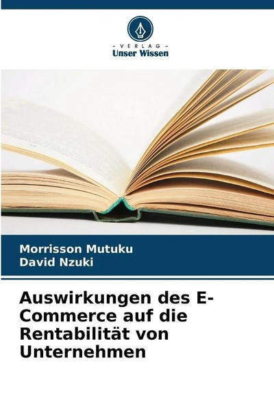 Auswirkungen Des E-Commerce Auf Die RentabilitäT Von Unternehmen Mutuku (U. A.)-image