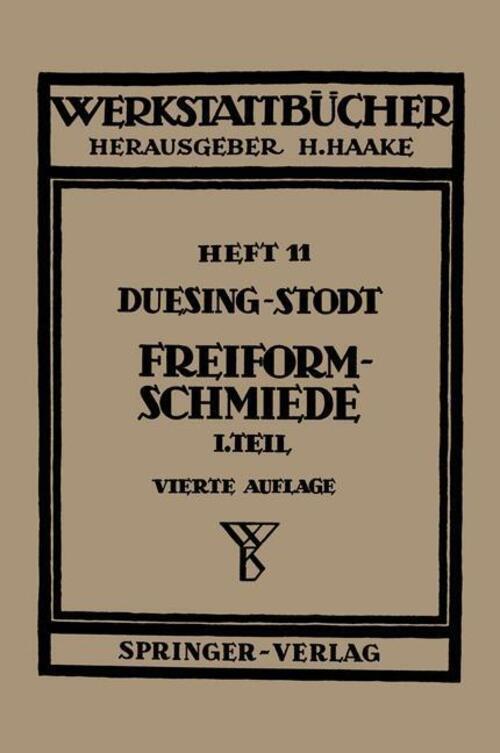 Thumbnail - Freiformschmiede | A. Stodt (u. A.) | Taschenbuch | Werkstattbücher |