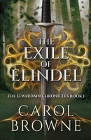 The Exile Of Elindel Carol Browne Taschenbuch Englisch 2025 Next Chapter