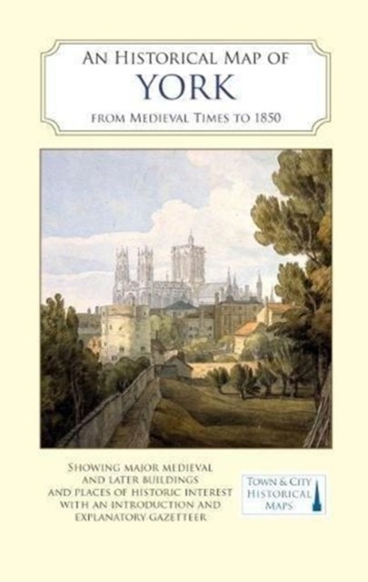 An Historical Map of York: From by Peter AddymanGiles Darkes (Map 2018) - Image 3