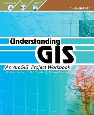 Understanding GIS: An ArcGIS Projec..., Christian Harde