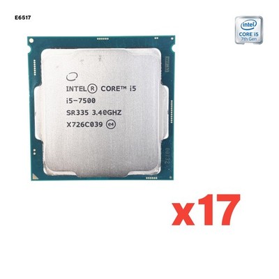 Intel Core i5-7500 3.40GHz 4 Core Desktop Processor 6MB LGA1151 SR335 Lot of 17
