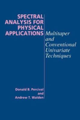 Spectral Analysis for Physical Applications - Percival, Donald B. - Good
