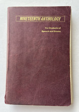 Nineteenth Anthology For Students Of Speech And Drama. Vintage 1986 Book. GC.