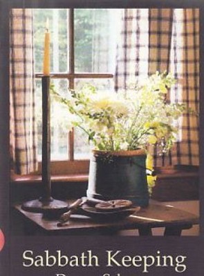 Sabbath Keeping. Schaper, Donna: