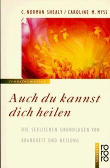 Auch du kannst dich heilen: Die seelischen Grundlagen vo... | Buch | Zustand gut