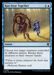 Run Away Together #108 Commander: Wilds of Eldraine