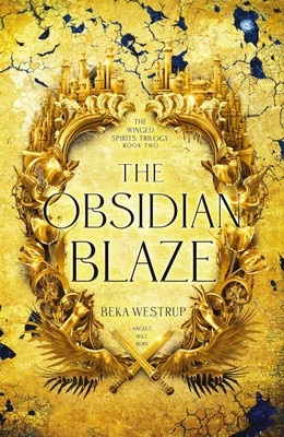 The Obsidian Blaze Beka Westrup Taschenbuch Englisch 2024 Beka Westrup