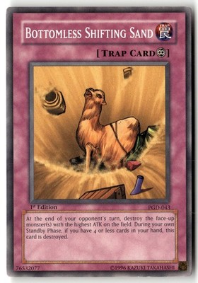 Bottomless Shifting Sand PGD-043 Common / Short Print Yu-Gi-Oh 1st Edition HP