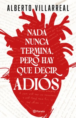 NADA Nunca Termina, Pero Hay Que Decir Adiós / Nothing Ever Really Ends, But We