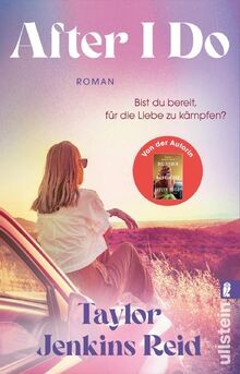 After I Do: Roman | Neue Wege für die Liebe von Wel... | Buch | Zustand sehr gut