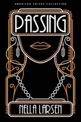 Passing - Paperback By Larsen, Nella - GOOD