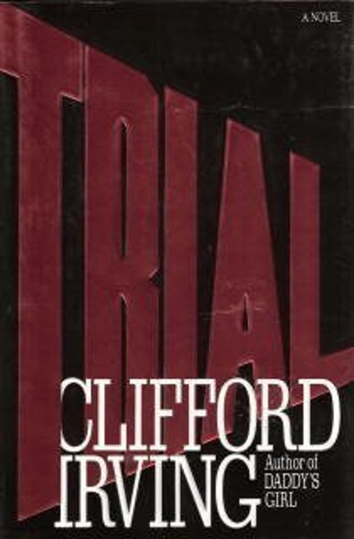 Trial Hardcover Clifford IrvingFree US Delivery | ISBN:0671664220