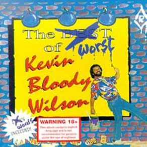 Kevin Bloody Wilson - The Worst Of Kevin Bloody Wilson (CD, Comp) (Very Good Plu